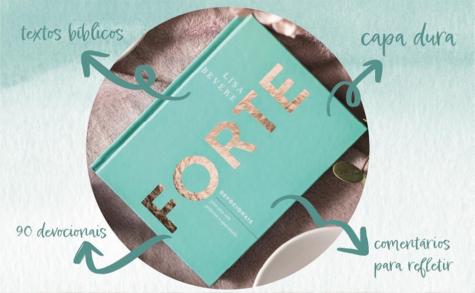 Forte: Devocionais para uma vida poderosa 8