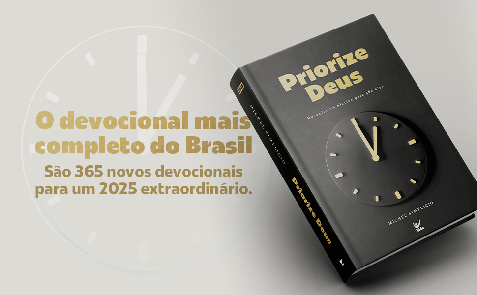 Priorize Deus: Devocionais Diários